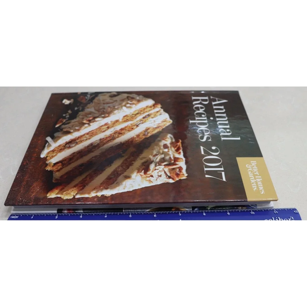 Better Homes and Gardens Annual Recipes 2017 Hardcover Cookbook 250+ Recipes